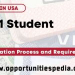 F-1 Visa for International Students: Application Process and Requirements