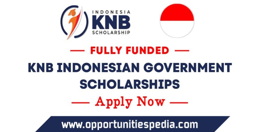 KNB Indonesian Government Scholarship 2025-26 (Fully Funded)