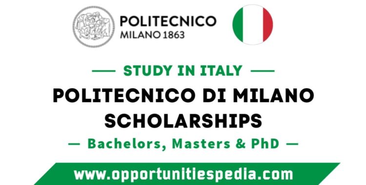 Politecnico Di Milano Scholarships 2025-2026 in Italy (Fully Funded)