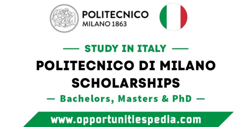 Politecnico Di Milano Scholarships 2025-2026 in Italy (Fully Funded)