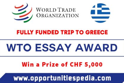 WTO Essay Award 2024 | Fully Funded trip to Greece