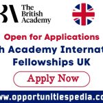 British Academy International Fellowships 2025 in the UK