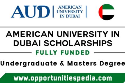 American University in Dubai Scholarships 2025-2026 (Fully Funded)