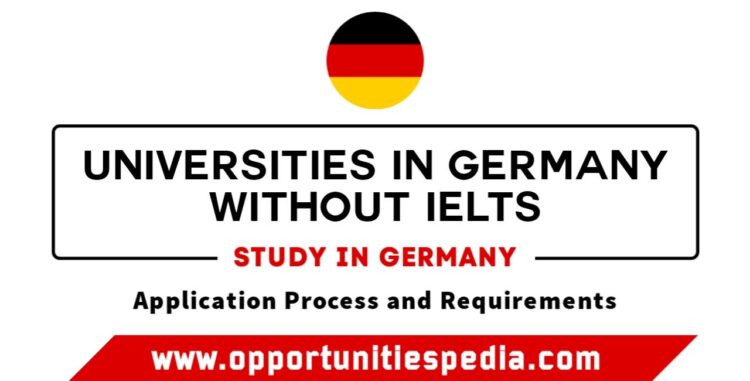Germany Universities Without IELTS for International Students