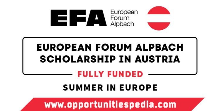European Forum Alpbach Scholarship 2025 in Austria (Fully Funded)