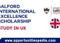 Salford International Excellence Scholarships in UK 2024