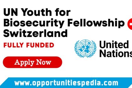 Youth for Biosecurity Fellowship 2025 in Switzerland (Fully Funded)