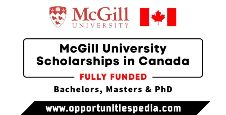 University Of McGill Scholarships 2024 in Canada (Fully Funded ...