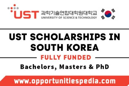 UST Scholarships 2026 in South Korea (Fully Funded)