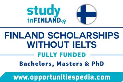Finland Scholarships Without IELTS 2025 (Study in Finland)