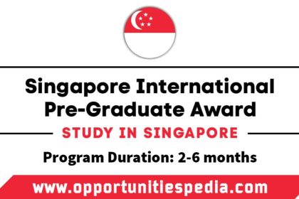 Singapore International Pre-Graduate Award 2025 (SIPGA)