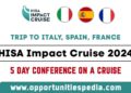 HISA Impact Cruise 2024 | Trip to Italy, Spain, and France