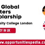 UCL Global Masters Scholarship in UK 2025 (Study in UK)