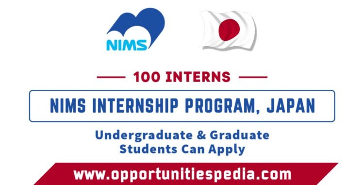NIMS Internship Program 2025 in Japan (100 Interns)