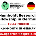 Humboldt Research Fellowship 2026 in Germany (Fully Funded)