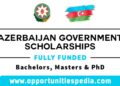 Azerbaijan Government Scholarships 2024-25 (Fully Funded)
