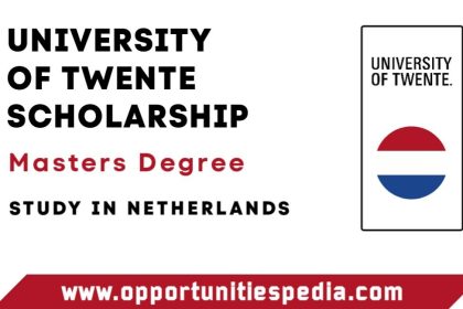 University of Twente Scholarship 2026 in Netherlands