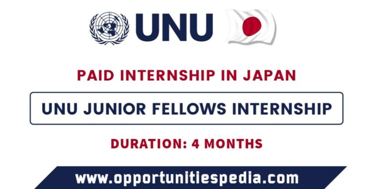 UNU Junior Fellows Internship 2025 in Tokyo, Japan