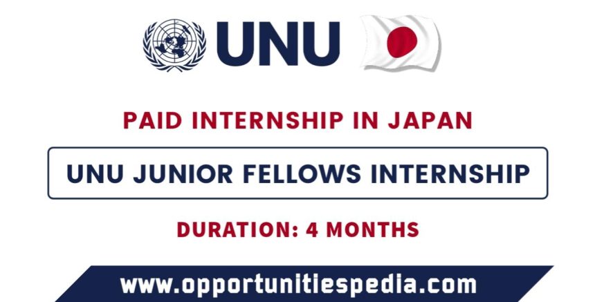 UNU Junior Fellows Internship 2025 in Tokyo, Japan