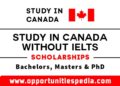Study in Canada Without IELTS 2024 | Canada Scholarships