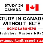 Study in Canada Without IELTS 2025 | Canada Scholarships