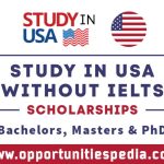 Study in USA Without IELTS 2025 | USA Scholarships