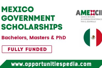 Mexico Government Scholarships 2024 (Fully Funded)