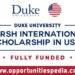 Karsh International Scholarship at Duke University 2025-2026, USA (Fully Funded)