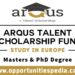 Arqus Talent Scholarship Fund 2024-25 (Study in Europe)