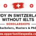 Study in Switzerland Without IELTS 2025-26 | Switzerland Scholarships