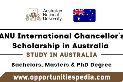 ANU International Chancellor’s Scholarships in Australia 2025