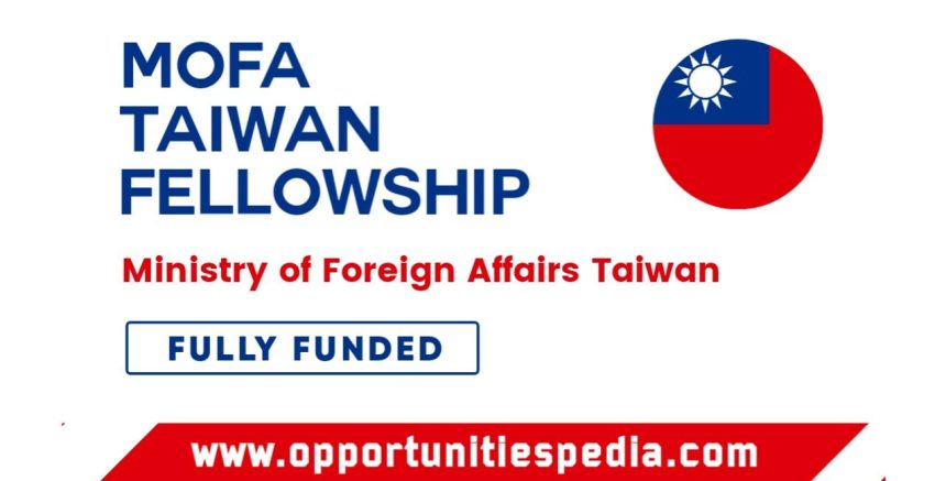 MOFA Taiwan Fellowship 2025 (Fully Funded)