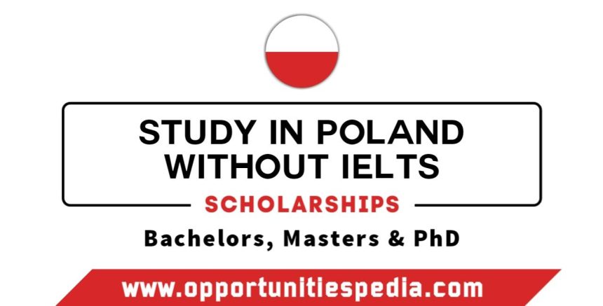Study in Poland Without IELTS 2025 | Poland Scholarships
