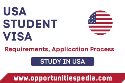 USA Student Visa 2024 | Requirements & Application Process