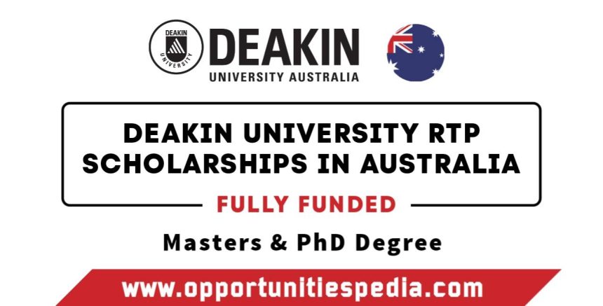 Deakin University RTP Scholarships 2025-26 in Australia (Fully Funded)