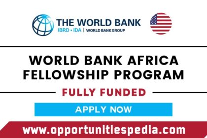 World Bank Group Africa Fellowship Program 2026 in USA (Fully Funded)