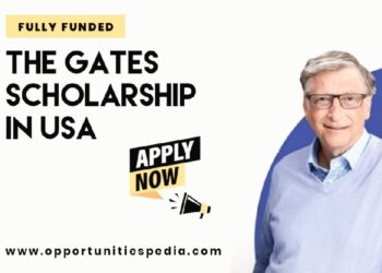 Gates Scholarships 2026 in the USA (Fully Funded)