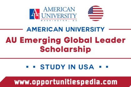 AU Emerging Global Leader Scholarship in USA 2025 (Study in USA)