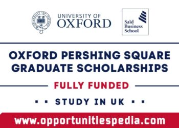 Oxford Pershing Square Graduate Scholarships 2026 in UK (Fully Funded)