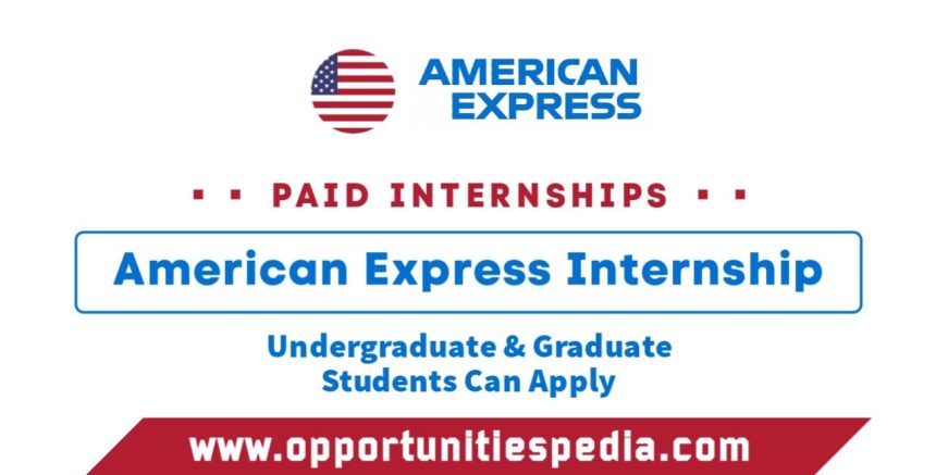 American Express Internships 2024-2025 in the USA
