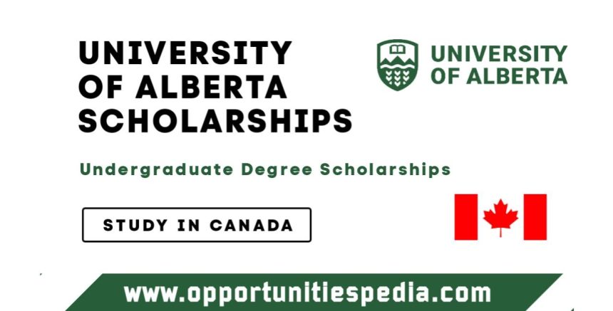 University of Alberta International Undergraduate Scholarships 2025-2026 in Canada