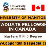 University of Manitoba Graduate Fellowship 2025-2026 in Canada
