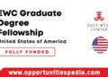 EWC Graduate Degree Fellowship 2025 in USA (Fully Funded)