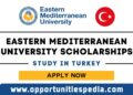 Eastern Mediterranean University Scholarships 2024-2025 in Turkey