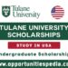 Tulane University Scholarships 2025 in USA (Fully Funded)