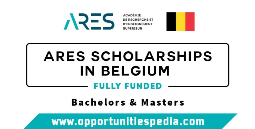 ARES Scholarships 2026-27 in Belgium (Fully Funded)