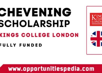 Kings College London Chevening Scholarship 2026 in UK (Fully Funded)