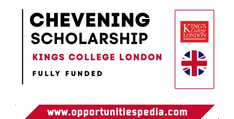 Kings College London Chevening Scholarship 2026 in UK (Fully Funded)