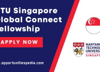 NTU Singapore Global Connect Fellowship 2026 (GCF)