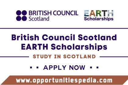 British Council Scotland EARTH Scholarships 2025